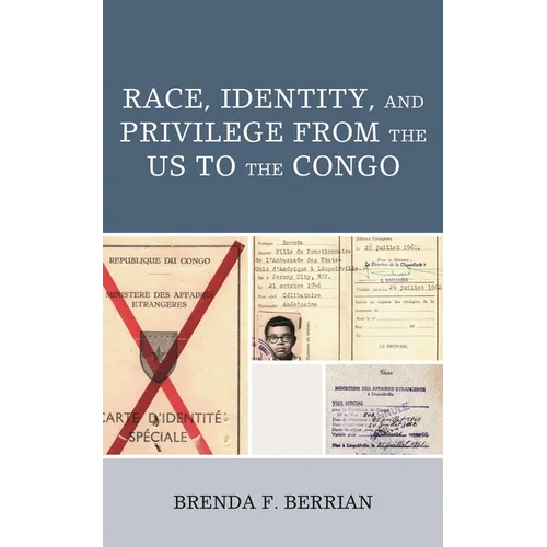 Race, Identity, and Privilege from the Us to the Congo