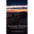 Becoming A Physician