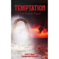 Temptation: Your Destiny Signal