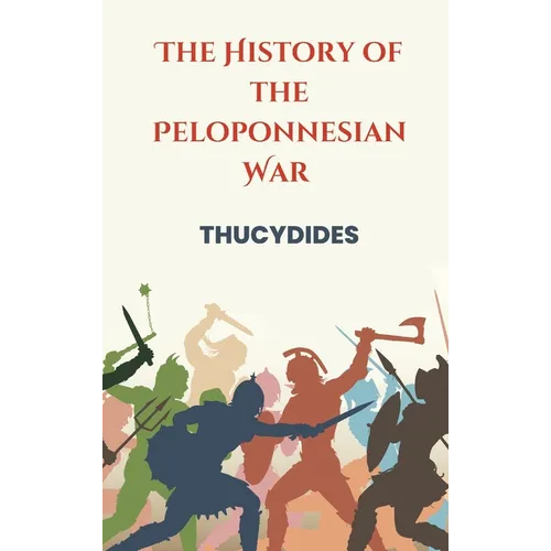 The History of the Peloponnesian War