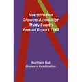 Northern Nut Growers Association Thirty-Fourth Annual Report 1943