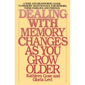 Dealing with Memory Changes as You Grow Older