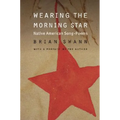Wearing the Morning Star: Native American Song-Poems