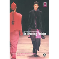 Re-Orienting Fashion: The Globalization of Asian Dress