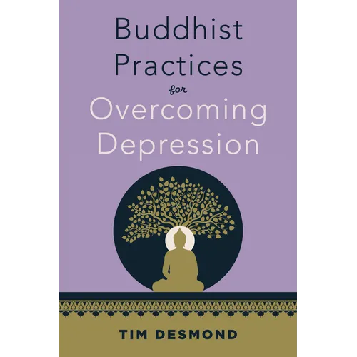 Buddhist Practices for Overcoming Depression