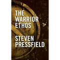 The Warrior Ethos