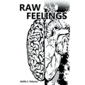 Raw Feelings