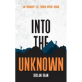 Into The Unknown
