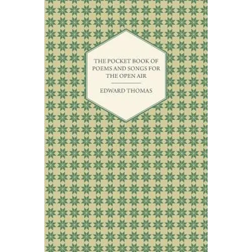 The Pocket Book of Poems and Songs for the Open Air