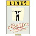 Line?: The Creative Way for Actors to Quickly Memorize Monologues and Dialogues