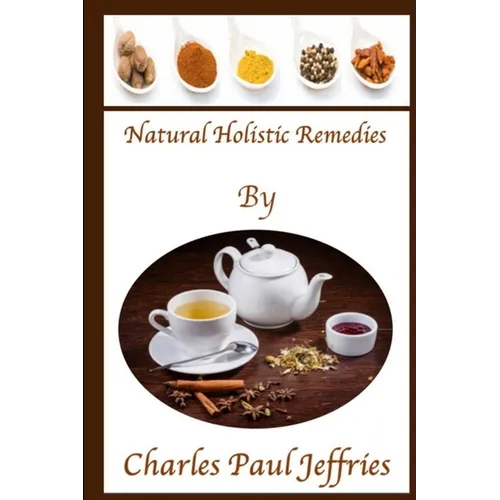 Natural Holistic Remedies
