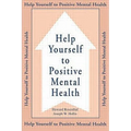 Help Yourself To Positive Mental Health
