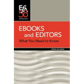 Ebooks and Editors: What you need to know