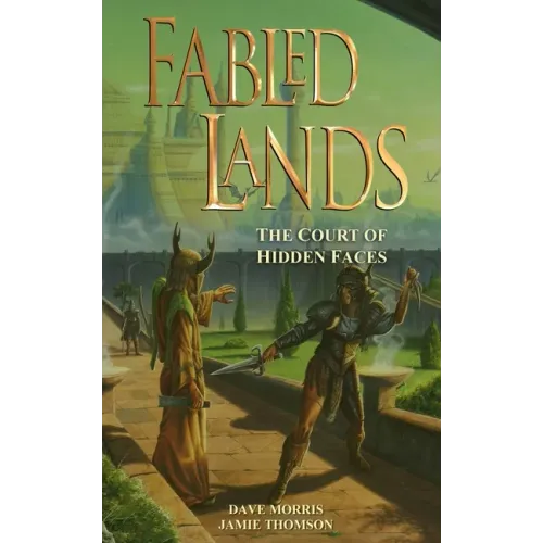 Fabled Lands: The Court of Hidden Faces