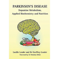 Parkinson's Disease Dopamine Metabolism, Applied Biochemistry and Nutrition