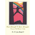 Find Strength In Your Struggle