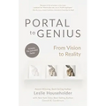 Portal to Genius: From Vision to Reality