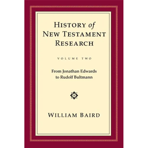 History of NT Research Vol 2