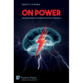 On Power: Neurophilosophical Foundations and Policy Implications