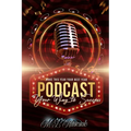 Make This Year Your Best Year: podcasting Your Way To Success