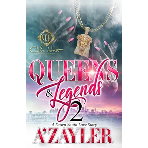 Queens & Legends 2: A Down South Love Story