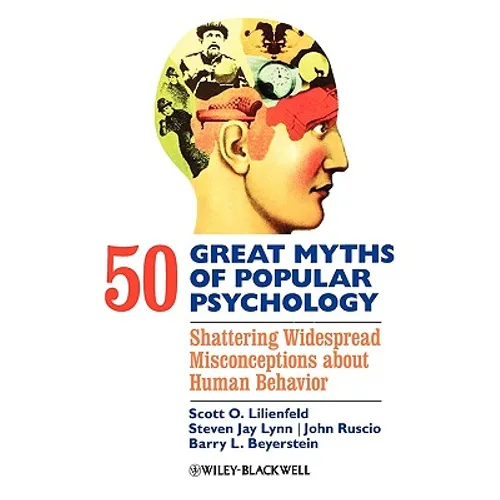 50 Great Myths Psychology