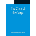 The Crime of the Congo