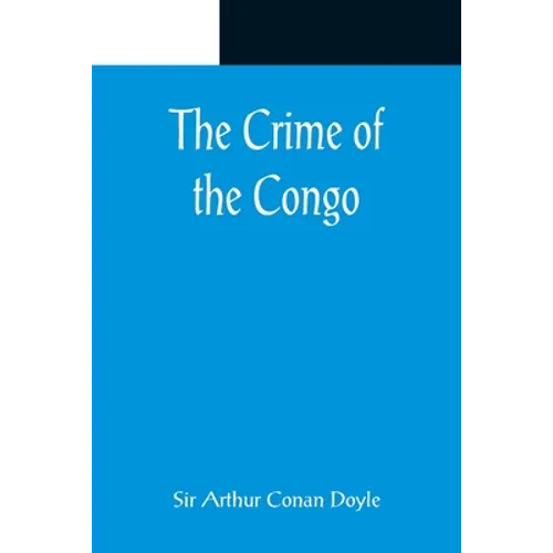 The Crime of the Congo