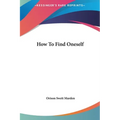 How To Find Oneself