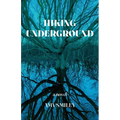 Hiking Underground