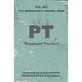 PT: "Perpetual Traveler" - Historic - W.G. Hill
