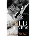 Hold The Forevers