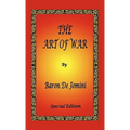 The Art of War by Baron De Jomini - Special Edition