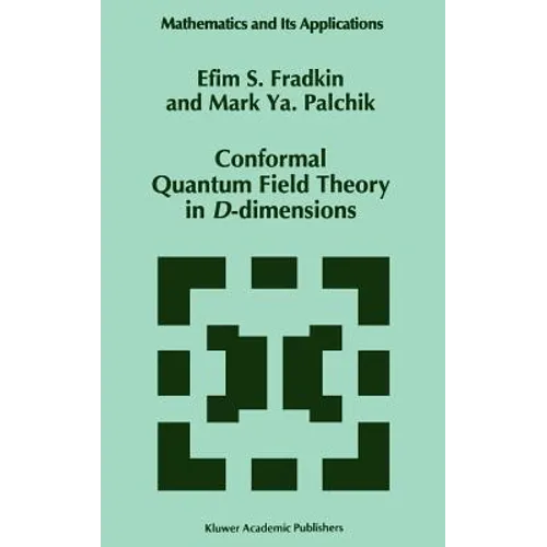 Conformal Quantum Field Theory in D-Dimensions
