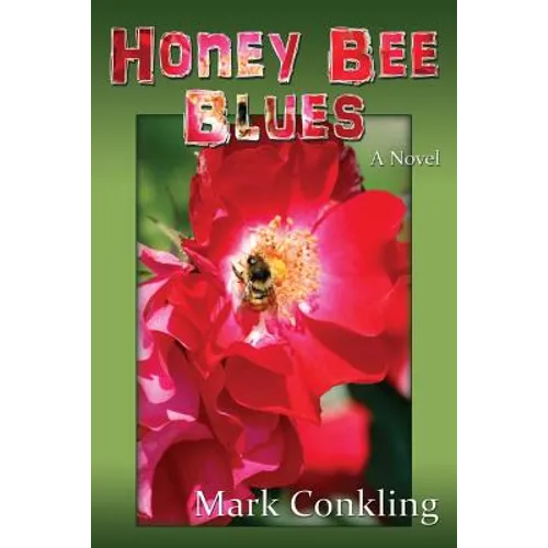 Honey Bee Blues