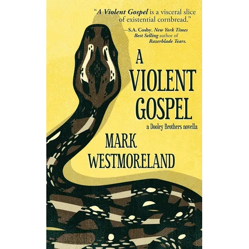 A Violent Gospel