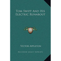 Tom Swift and His Electric Runabout