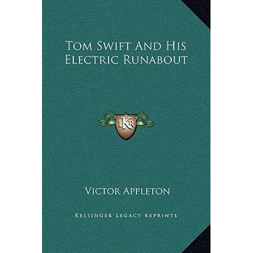 Tom Swift and His Electric Runabout