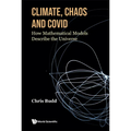 Climate, Chaos and Covid