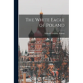 The White Eagle of Poland