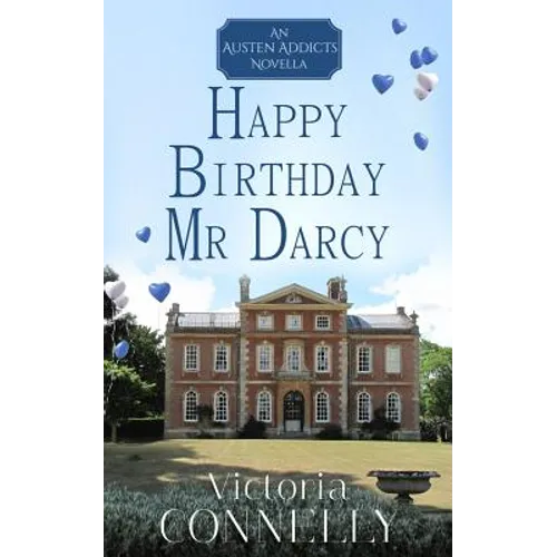 Happy Birthday, Mr Darcy
