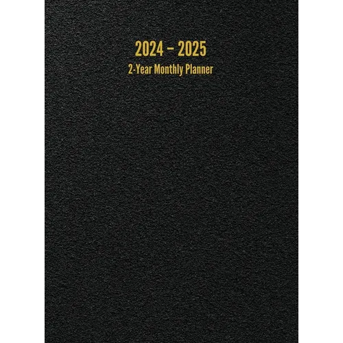 2024 - 2025 2-Year Monthly Planner: 24-Month Calendar (Black) - Large