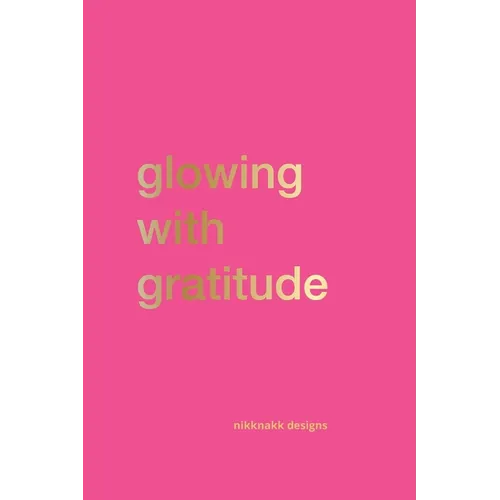 Glowing with Gratitude