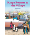 Njaga Returns to the Village