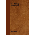 The Bulldog - A Monograph