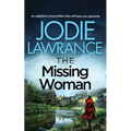 THE MISSING WOMAN an addictive crime thriller that will keep you guessing
