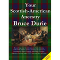 Your Scottish-American Ancestry - Limited Edition
