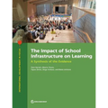 The Impact of School Infrastructure on Learning: A Synthesis of the Evidence