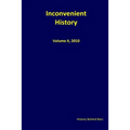Inconvenient History Vol. II: Nos. 1 through 4, 2010