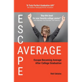 Escape Average: Escape Becoming Average After College Graduation